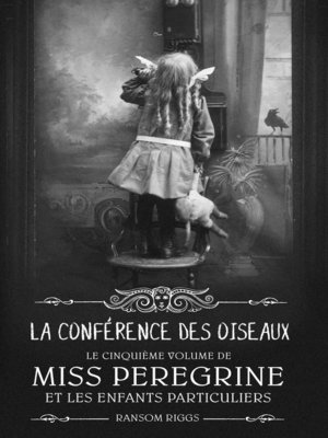 cover image of Miss Peregrine, Tome 05